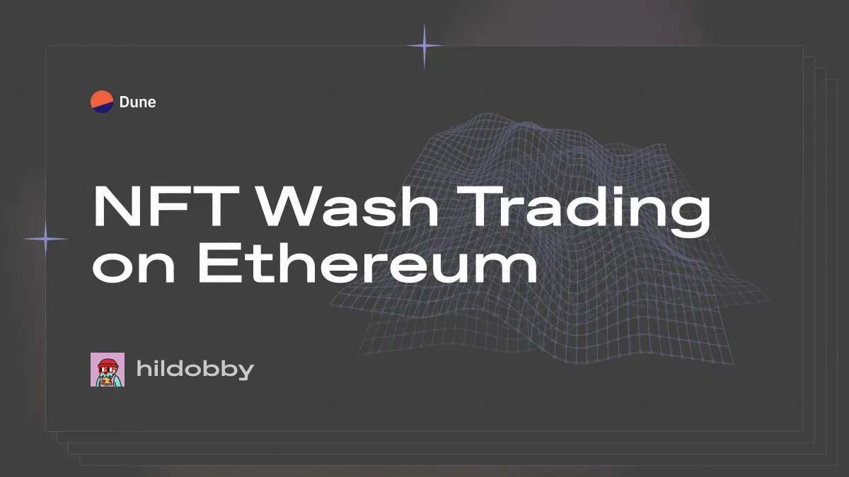 NFT Wash Trading on Ethereum